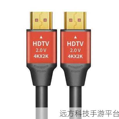 日本hdmi20高清线碟片：1. 未来视界：日本HDMI 2.0高清线的突破与应用