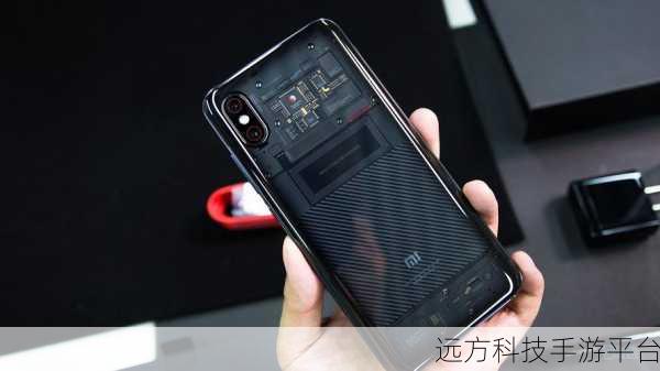 探索小米 8 透明探索版的神奇魅力与独特功能