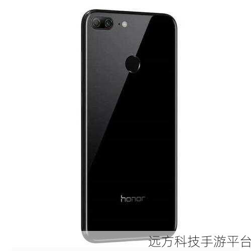探索华为荣耀 9 青春版,魅力与实力的交织
