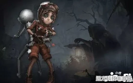 第五人格机械师新手必看，全面解析机械师玩法