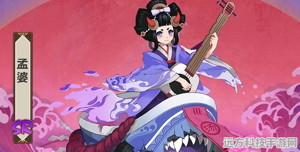 阴阳师孟婆出没地点全攻略，解锁孟婆位置秘籍