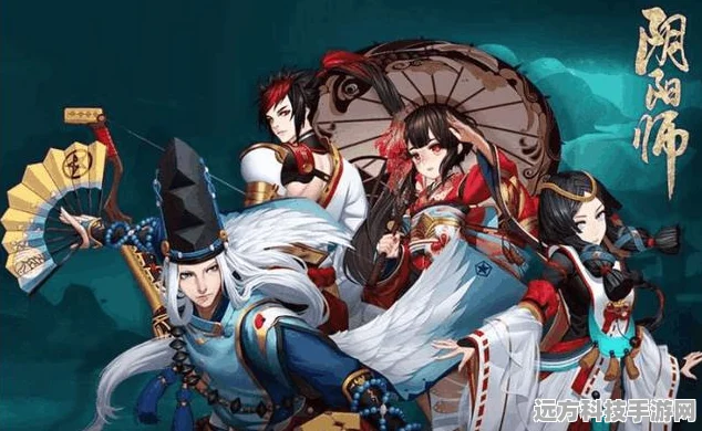 阴阳师手游顶尖式神大盘点，征服阴阳两界的战斗伙伴全攻略